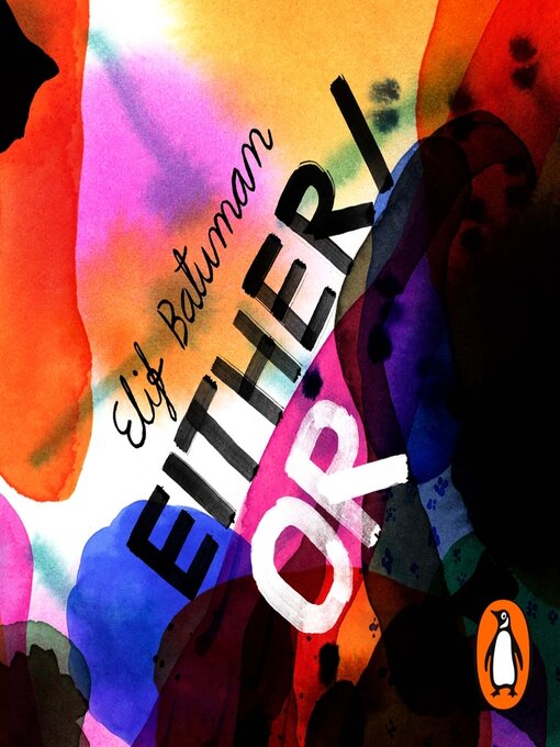 Titeldetails für Either/Or nach Elif Batuman - Warteliste